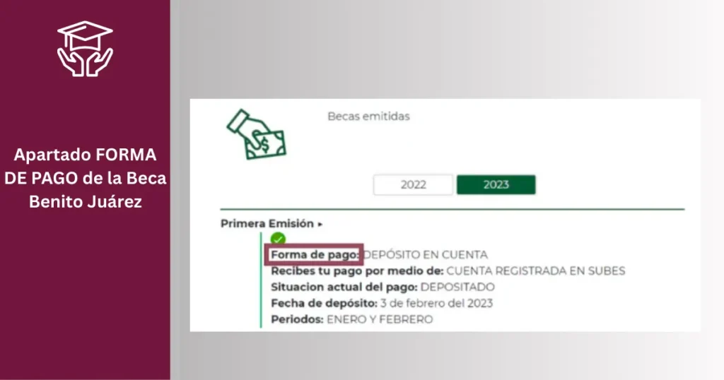 Cómo usar el Buscador de Estatus Becas Benito Juárez 14 Apartado FORMA DE PAGO de la Beca Benito Juárez