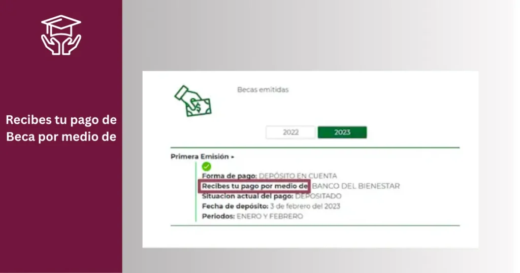 Cómo usar el Buscador de Estatus Becas Benito Juárez 15 Recibes tu pago de Beca por medio de