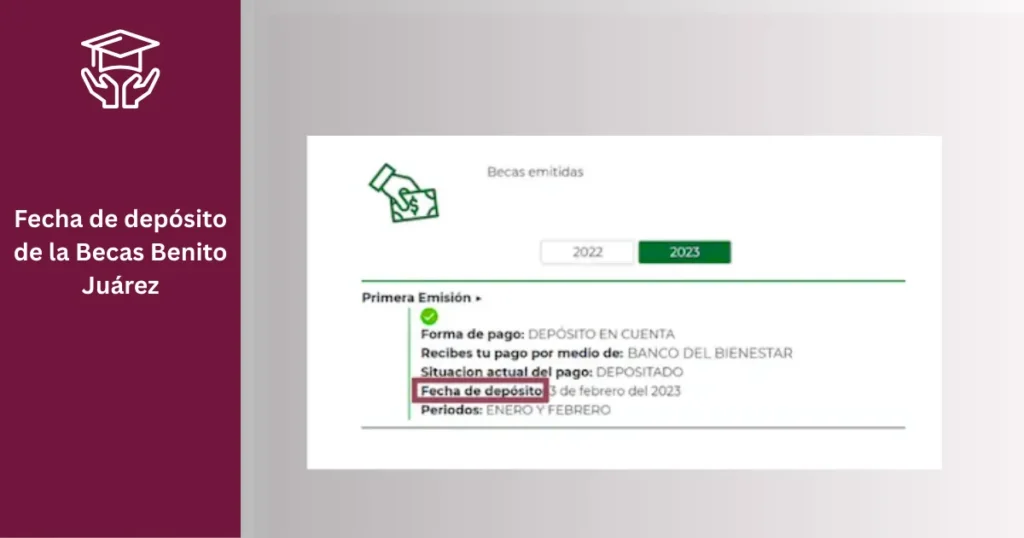 Cómo usar el Buscador de Estatus Becas Benito Juárez 20 Fecha de depósito de la Becas Benito Juárez