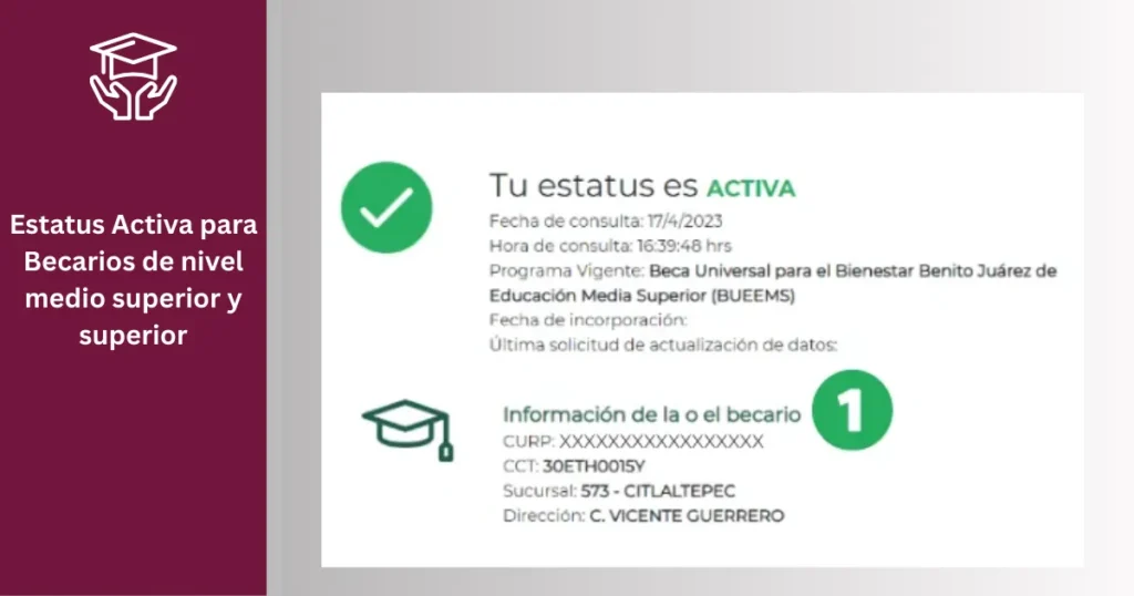 Cómo usar el Buscador de Estatus Becas Benito Juárez 5 Estatus Activa para Becarios de nivel medio superior y superior