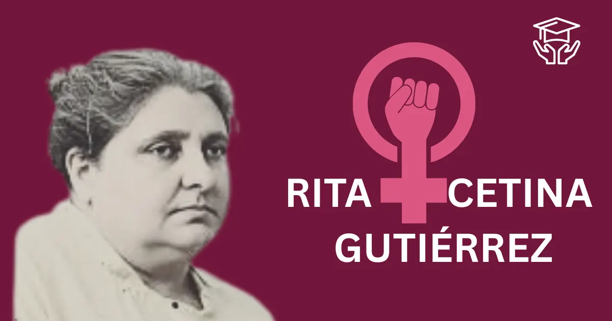 ¿Quién fue Rita Cetina Gutiérrez y la Beca Universal explicada? 2 Rita Cetina Gutiérrez fue una revolucionaria maestra, poeta y promotora literaria mexicana,