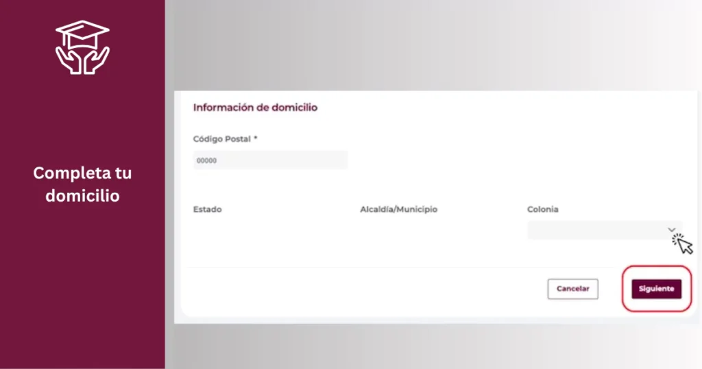 Ingresa tu Código Postal y colonia: Introduce tu código postal, selecciona tu colonia y haz clic en “Siguiente”
