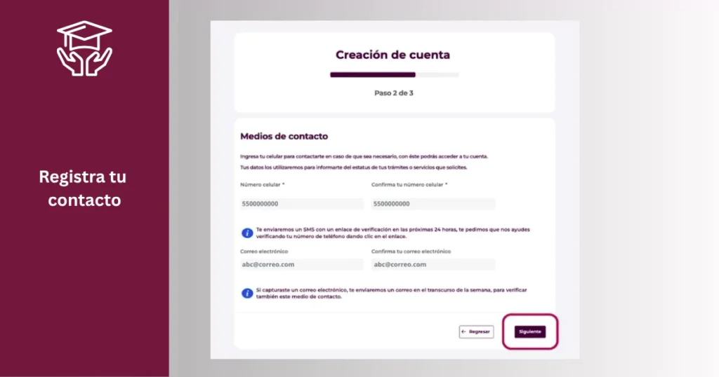 Completa tu información de contacto: Escribe un número celular activo y un correo electrónico vigente. Si no tienes correo, puedes continuar solo con tu teléfono, pero es altamente recomendable registrar ambos.