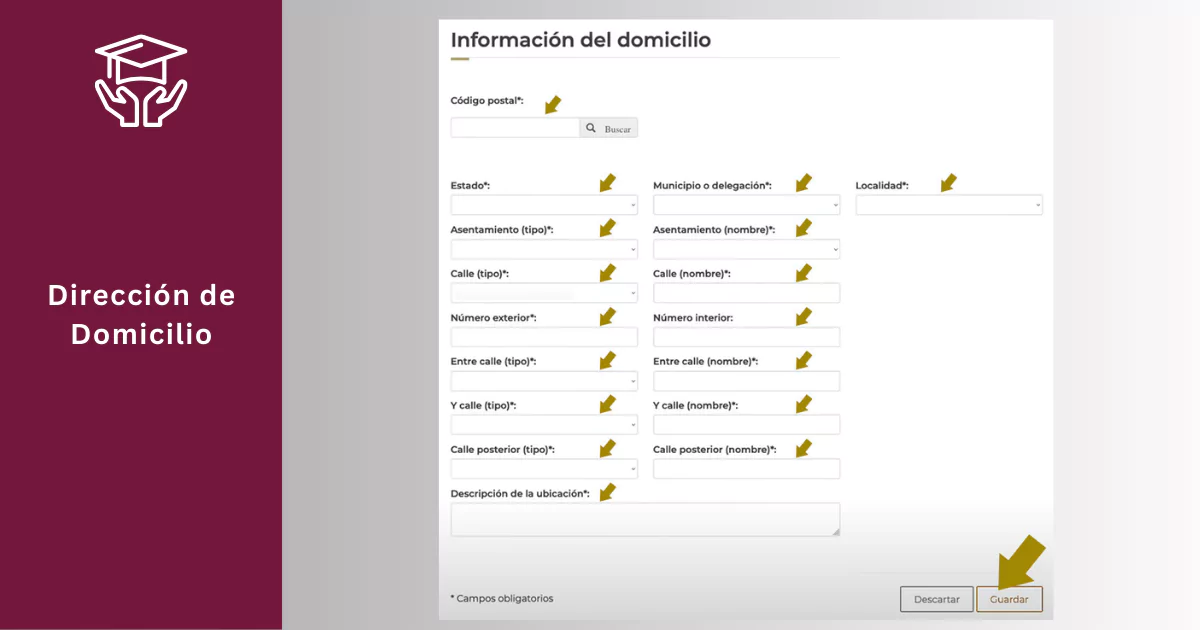 ¿Qué es SUBES 2025?| Guía de actualización Subes Becas 6 PASO 4. DIRECCIÓN DE DOMICILIO