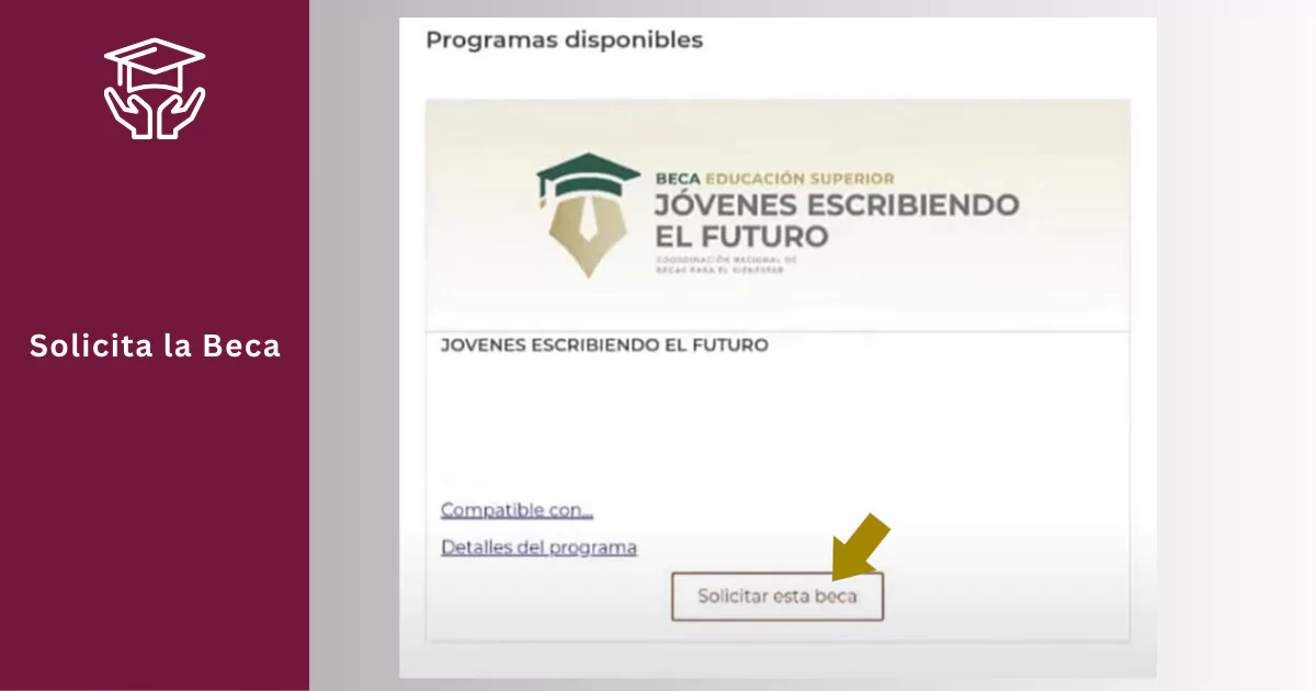 ¿Qué es SUBES 2025?| Guía de actualización Subes Becas 8 PASO 6. SOLICITA LA BECA SUBES. RitaCetinaBeca